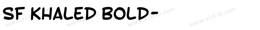 SF Khaled Bold字体转换